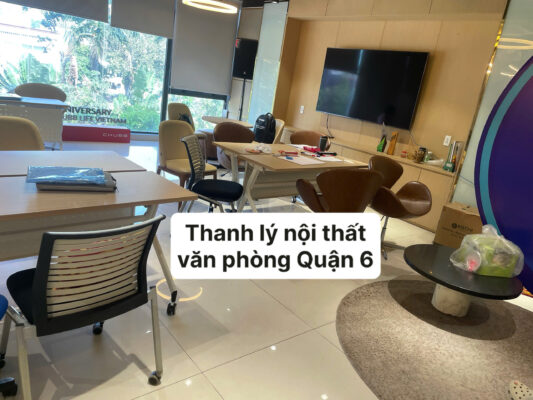 Thanh lý nội thất văn phòng tại Quận 6
